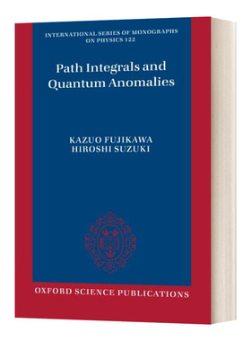 英文原版 Path Integrals and Quantum Anomalies 路径积分与量子力学 英文版 进口英语原版书籍