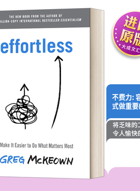 英文原版 Effortless 轻松主义 让关键的事情变得容易做 Greg McKeown 英文版 进口英语原版书籍