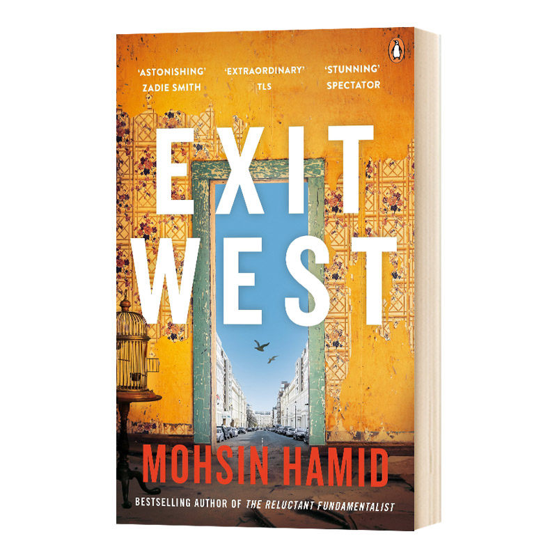 正版 英文原版 Exit West 西退 Mohsin Hamid 英文版 进口原版图书 英语小说