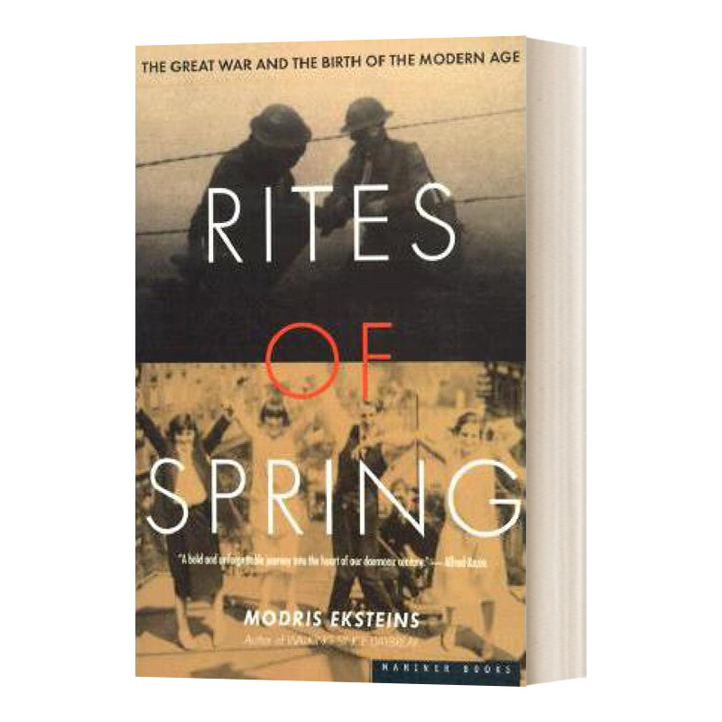 英文原版 rites of spring 春之祭 第一次世界大战和现代的开端 英文