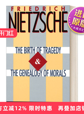 英文原版 The Birth of Tragedy and The Genealogy of Morals 悲剧的诞生与道德谱系 哲学 Friedrich Nietzsche 进口英语原版书