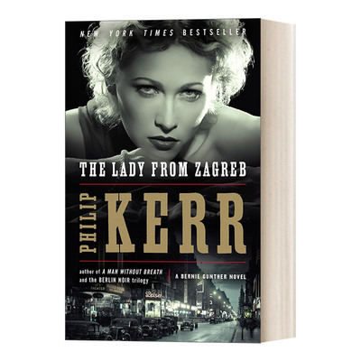 英文原版 The Lady from Zagreb A Bernie Gunther Novel 10 私家侦探伯尼 古特尔系列10 来自萨格勒布的女人 英文版 进口英语书籍