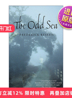 英文原版 The Odd Sea 奇异海 Frederick Reiken 英文版 进口英语原版书籍