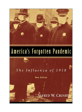 英文原版 America's Forgotten Pandemic 被遗忘的大流行 西班牙流感在美国 艾尔弗雷德·W.克罗斯比 英文版 进口英语原版书籍