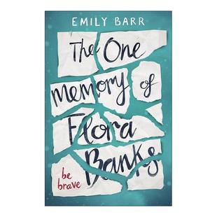 弗洛拉·班克斯 The Memory 英文版 书籍 英文原版 畅销青少年小说 Flora One Emily 唯一记忆 Banks 进口英语原版 Barr