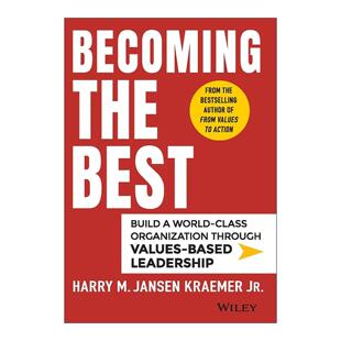 Best 通过基于价值观 进口英语原版 Becoming 书籍 英文版 the 精装 英文原版 领导打造成功组织