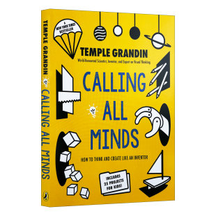 儿童激发创意读物 进口书籍 All 英文版 Grandin Temple 如何像一个发明家一样思考和创造 呼唤所有思想 Minds Calling 英文原版