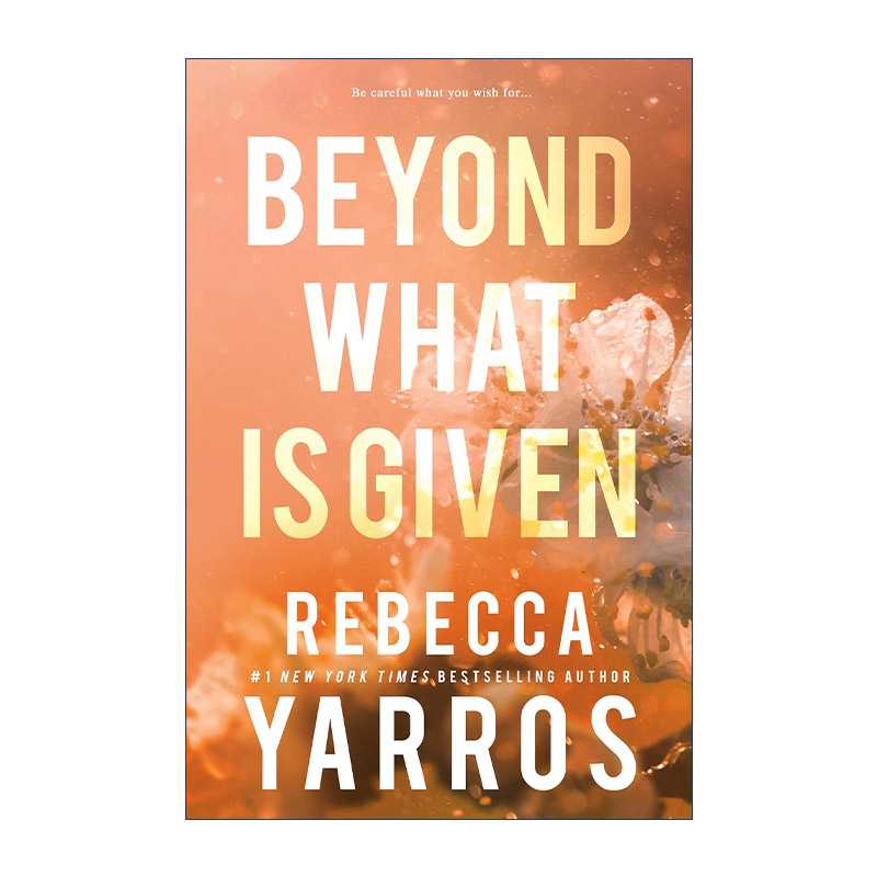 英文原版 Beyond What is Given 飞行与荣耀系列3 纽约时报畅销书作者Rebecca Yarros 英文版 进口英语原版书籍