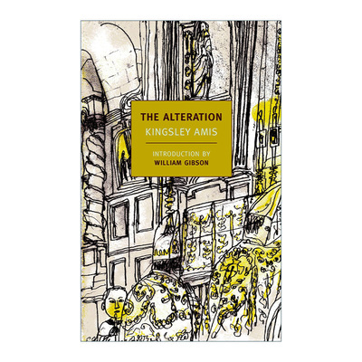 英文原版 The Alteration New York Review Books Classics 变更 幽默科幻小说 布克奖得主Kingsley Amis 英文版 进口英语书籍
