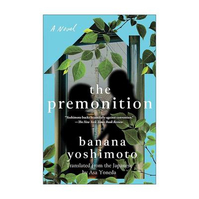英文原版 The Premonition 哀愁的预感 吉本芭娜娜 日本文学 英文版 进口英语原版书籍
