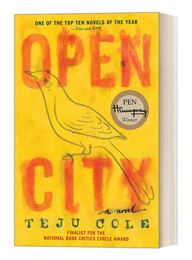 英文原版小说 Open City 不设防的城市 美国笔会/海明威奖得主Teju Cole 英文版 进口英语原版书籍