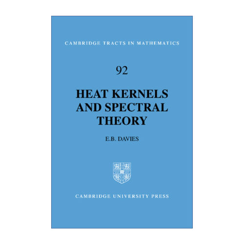 英文原版 Heat Kernels and Spectral Theory 热核和光谱理论 剑桥数学丛书系列 英文版 进口英语原版书籍