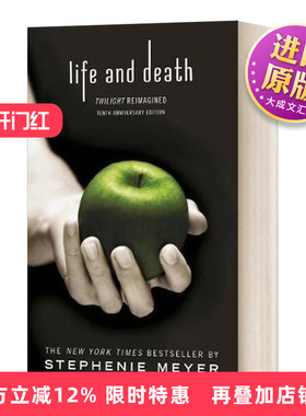 英文原版 Life and Death Twilight Reimagined 暮光之城 暮色重生 十周年纪念版 英文版 进口英语原版书籍 英语小说