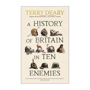 英文原版 A History of Britain in Ten Enemies 英国历史上的十大敌人 Terry Deary 英文版 进口英语原版书籍