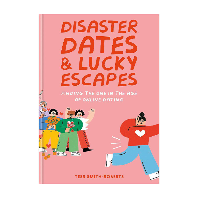 英文原版 Disaster Dates and Lucky Escapes 灾难约会与幸运逃生 精装 幽默漫画 插画师Tess Smith-Roberts 进口英语原版书籍