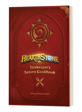 英文原版 Hearthstone Innkeeper's Tavern Cookbook 炉石传说 旅店老板的酒馆食谱 精装 英文版 进口英语原版书籍