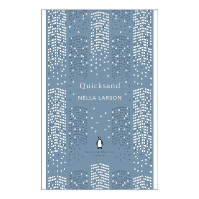 英文原版 Quicksand 流沙 内拉·拉森 Penguin English Library 英文版 进口英语原版书籍