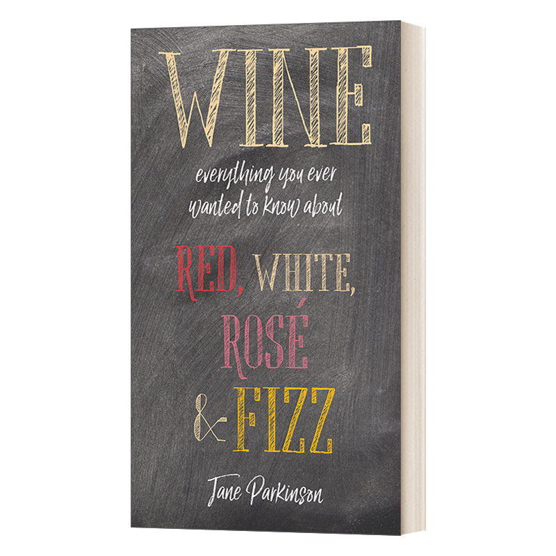 英文原版 Wine 葡萄酒 你想知道的关于红酒 白酒 玫瑰和起泡酒的一切 精装 英文版 进口英语原版书籍