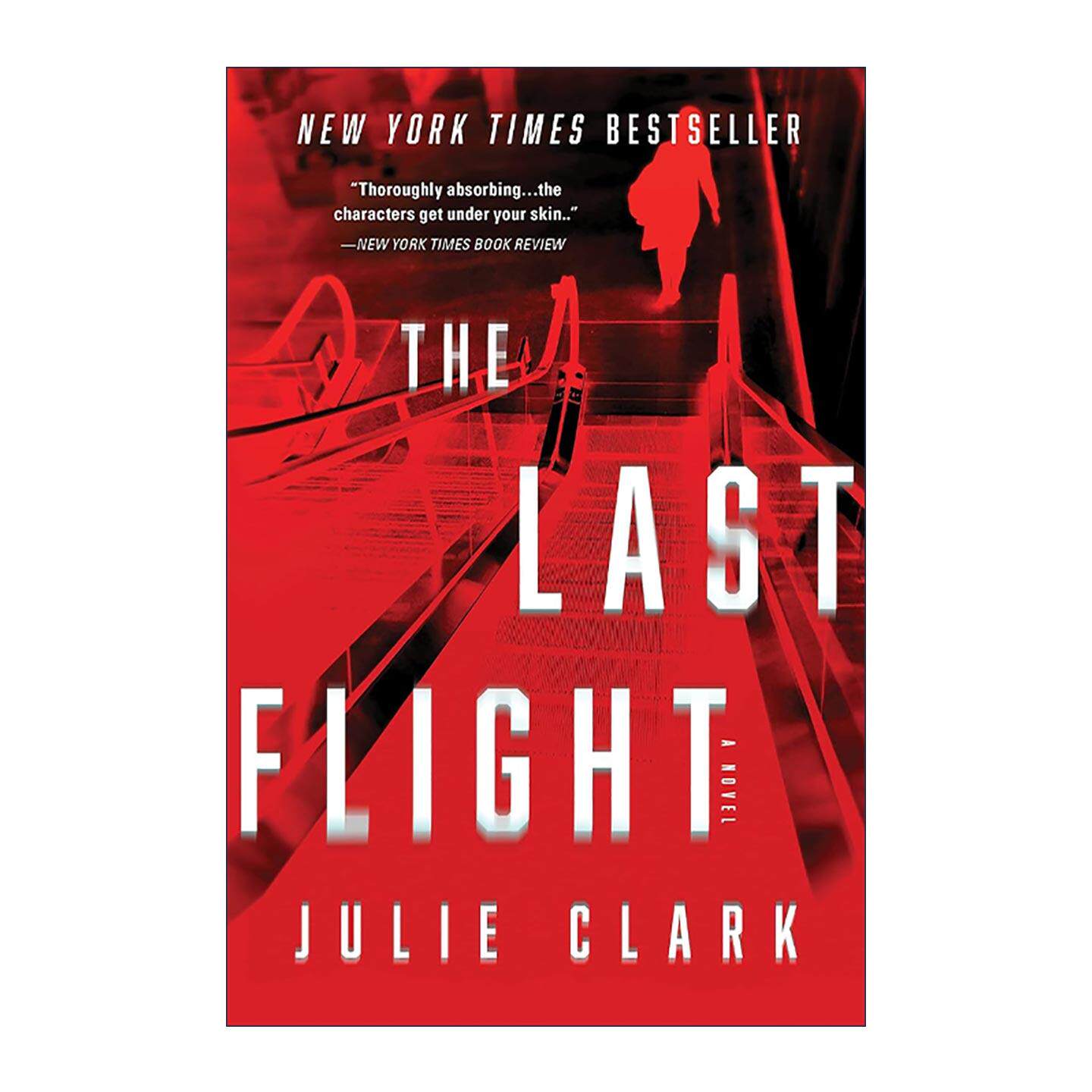 英文原版 The Last Flight 最后的航班 交换人生的女人 惊悚悬疑小说 Julie Clark 英文版 进口英语原版书籍