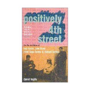 英文原版 Positively 4th Street 就在第四街 琼贝兹 鲍勃迪伦等人生活的年代 民俗摇滚兴起的60年代 英文版 进口英语原版书籍