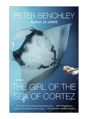 英文原版 The Girl of the Sea of Cortez 科特斯海的女孩 自由潜水 惊悚悬疑小说 大白鲨作者Peter Benchley 进口英语原版书籍