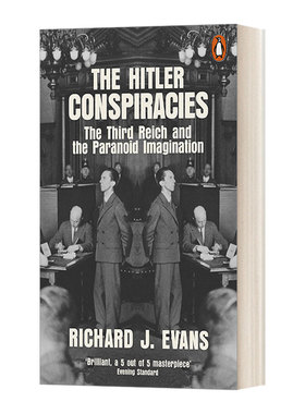 英文原版 The Hitler Conspiracies 阴谋论中的希特勒 第三帝国与偏执想象 理查德·J.埃文斯 英文版 进口英语原版书籍