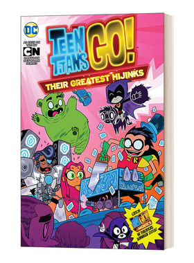 英文原版 Teen Titans Go! Their Greatest Hijinks 少年巨人们走吧 他们最大的弱点 DC漫画 英文版 进口英语原版书籍儿童图书