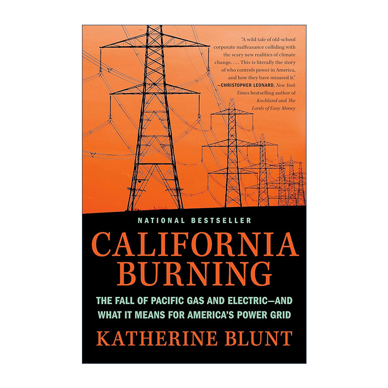 英文原版 California Burning 加州大火 太平洋天然气和电力的衰落及其对美国电网的影响 精装 英文版 进口英语原版书籍