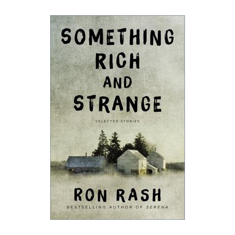 英文原版 Something Rich and Strange 奇丽而灿烂 罗恩拉什 短篇故事集 英文版 进口英语原版书籍