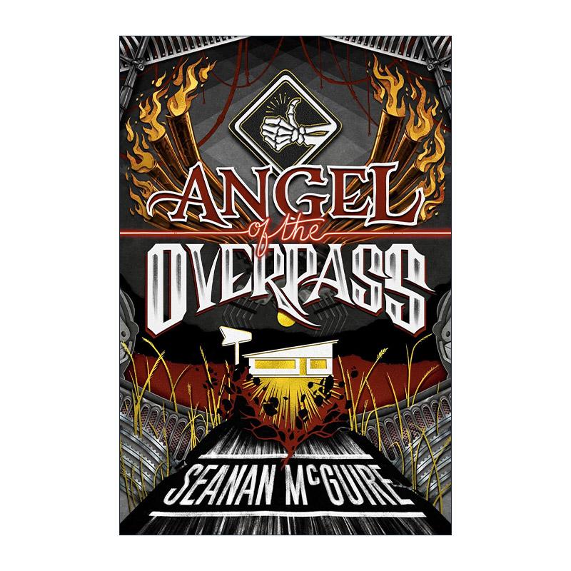英文原版 Angel of the Overpass Ghost Roads 03 幽灵之路系列3 天桥上的天使 奇幻小说 英文版 进口英语原版书籍