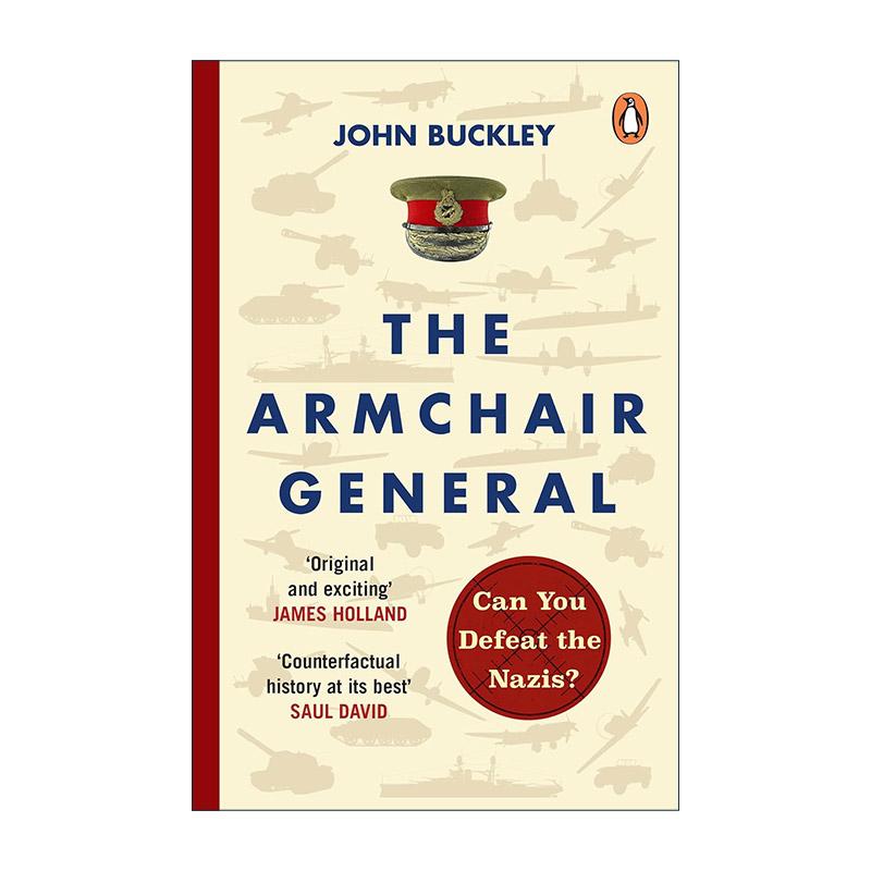 英文原版 The Armchair General 二战命运操盘手 模拟战争策略 趣味历史书 John Buckley 英文版 进口英语原版书籍