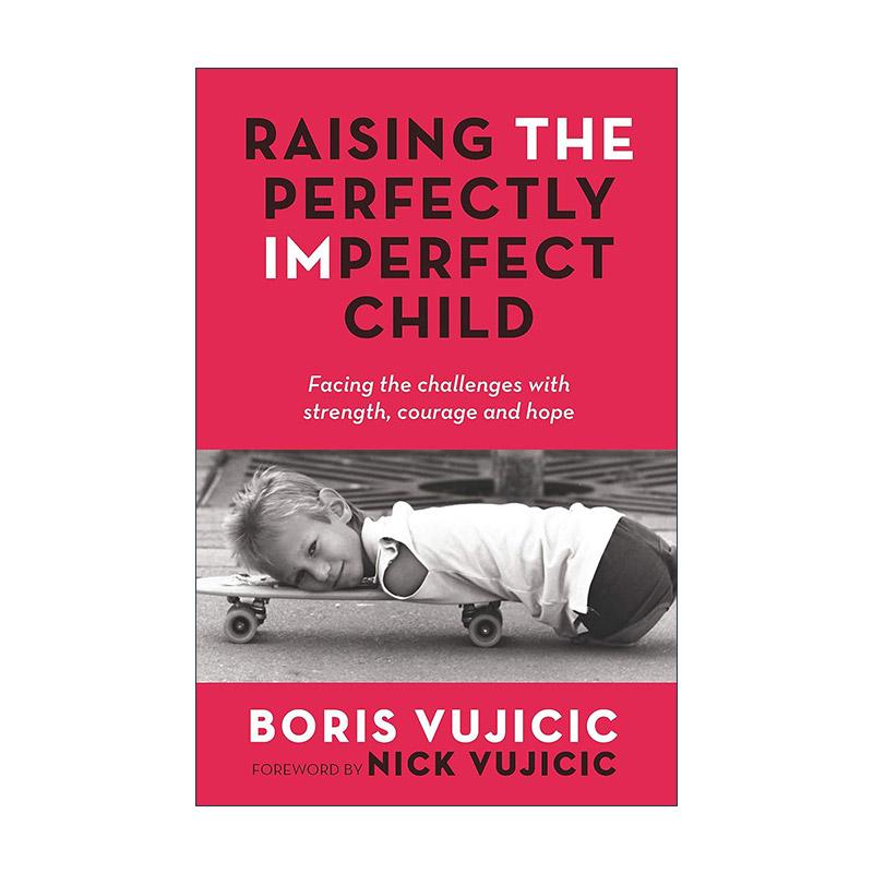 英文原版 Raising the Perfectly Imperfect Child 接纳生命中的不完美 鲍里斯·胡哲 英文版 进口英语原版书籍