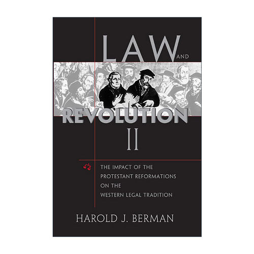 英文原版 Law and Revolution II 法律与革命 第二卷 哈罗德·J.伯尔曼 英文版 进口英语原版书籍
