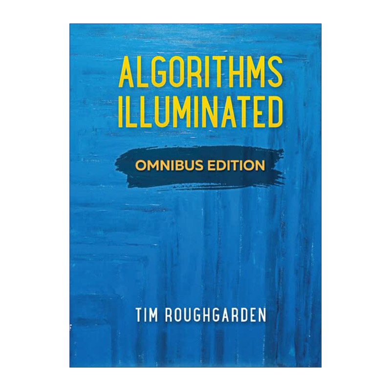英文原版 Algorithms Illuminated 算法详解 完整版 Tim Roughgarden 精装 英文版 进口英语原版书籍