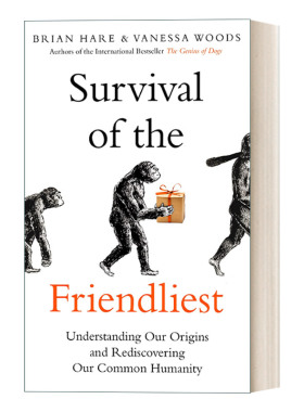 英文原版 Survival of the Friendliest 友者生存 与人为善的进化力量 英文版 进口英语原版书籍