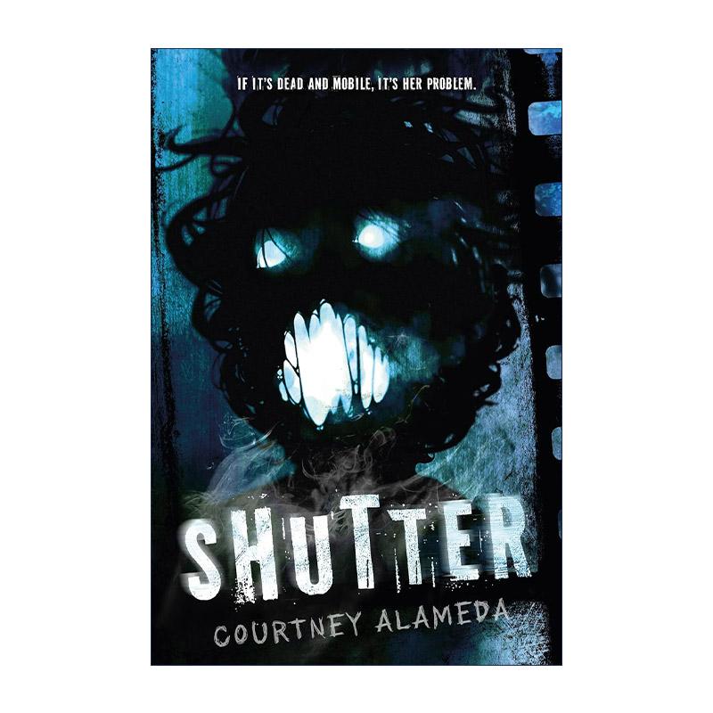 英文原版 Shutter 快门 惊悚恐怖小说 魔兽世界逆鳞之战作者Courtney Alameda 英文版 进口英语原版书籍