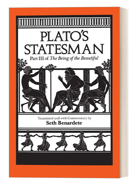 英文原版 Plato's Statesman The Being of the Beautiful  Part 3 柏拉图的政治家 美的存在 卷三 英文版 进口英语原版书籍