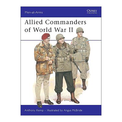 英文原版 Allied Commanders of World War II 二战盟军指挥官 历史上的军队系列 英文版 进口英语原版书籍