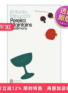 英文原版 Pereira Maintains 佩雷拉的证词 安东尼奥·塔布齐 企鹅现代经典 英文版 进口英语原版书籍