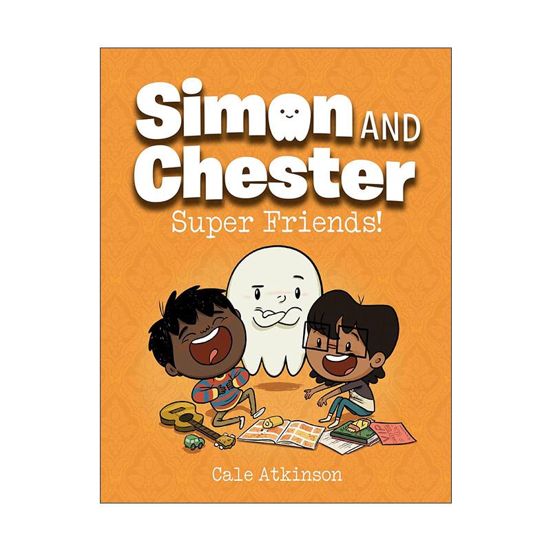 英文原版 Simon and Chester 04 Super Friends 西蒙和切斯特系列4 超级朋友 儿童全彩冒险漫画 章节桥梁故事书 Cale Atkinson