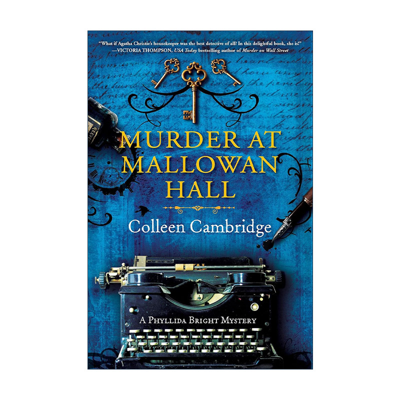 英文原版 Murder at Mallowan Hall A Phyllida Bright Mystery 01 马洛温庄园谋杀案 菲利达·布莱特之谜系列1 侦探推理小说