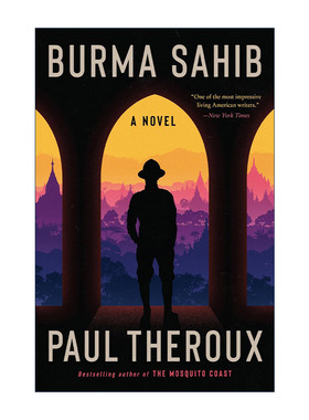 英文原版 Burma Sahib 缅甸老爷 精装 保罗·索鲁 英文版 进口英语原版书籍