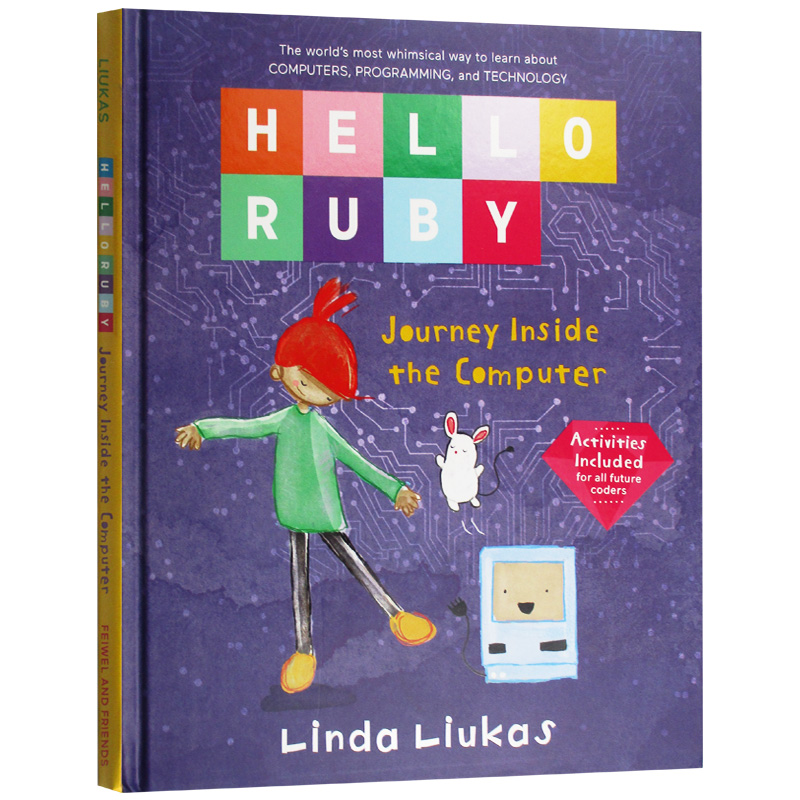 Hello Ruby Journey Inside the Computer 英文原版 你好露比 计算机内部之旅 儿童电脑漫游记 儿童编程STEAM教育英文版英语书