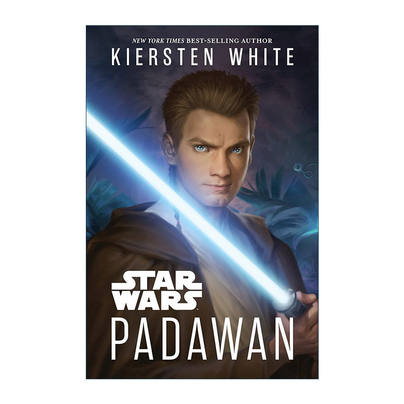英文原版 Star Wars Padawan 星球大战 学徒 精装 Kiersten White 英文版 进口英语原版书籍