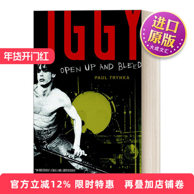 英文原版 Iggy Pop Open Up and Bleed 朋克音乐教父伊基·波普传记 Paul Trynka 英文版 进口英语原版书籍