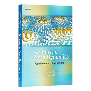 Spin Atomistic Dynamics 原子论自旋动力学：基础与应用 精装 英文版 英文原版