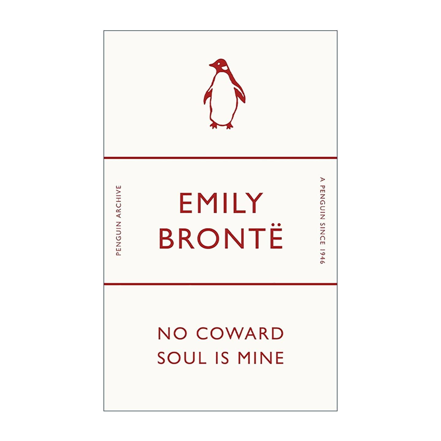 英文原版 No Coward Soul Is Mine 我的灵魂绝不怯懦 艾米莉 ?勃朗特 企鹅经典文学90周年纪念系列 英文版 进口英语原版书籍