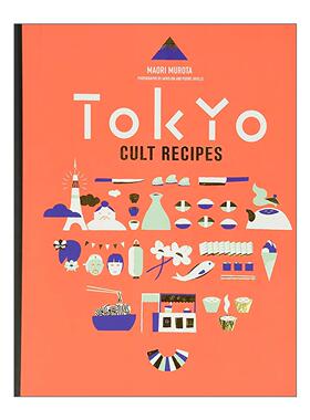 英文原版 Tokyo Cult Recipes 东京灵魂食谱 令人上瘾的日式家常味 英文版 进口英语原版书籍