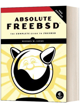 英文原版 Absolute FreeBSD 3rd Edition  FreeBSD操作完整指南 第三版 英文版 进口英语原版书籍