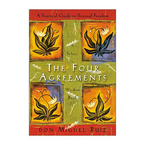 英文原版 The Four Agreements 通往心灵自由之路 驱散人生迷雾的四个约定 堂·米格尔·路易兹 英文版 进口英语原版书籍